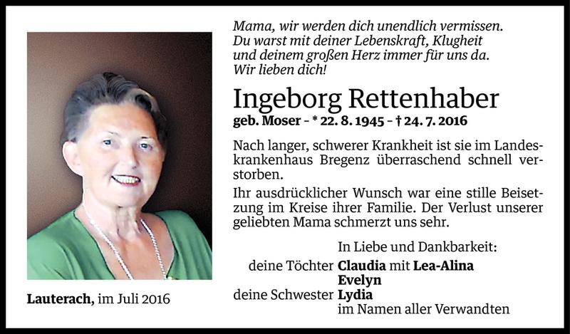  Todesanzeige für Ingeborg Rettenhaber vom 30.07.2016 aus Vorarlberger Nachrichten