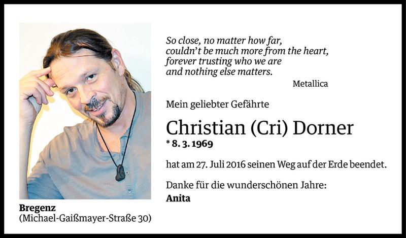  Todesanzeige für Christian Dorner vom 02.08.2016 aus Vorarlberger Nachrichten