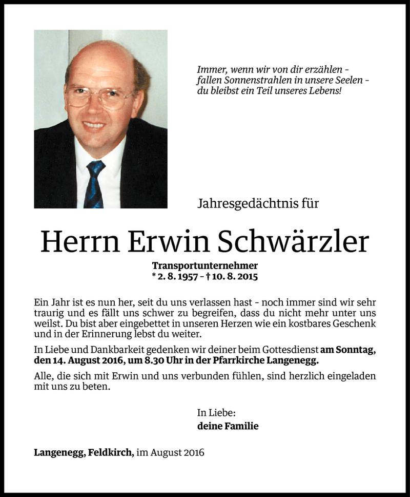  Todesanzeige für Erwin Schwärzler vom 09.08.2016 aus Vorarlberger Nachrichten