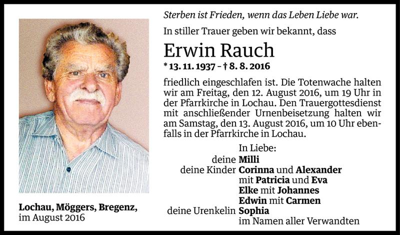  Todesanzeige für Erwin Rauch vom 10.08.2016 aus Vorarlberger Nachrichten