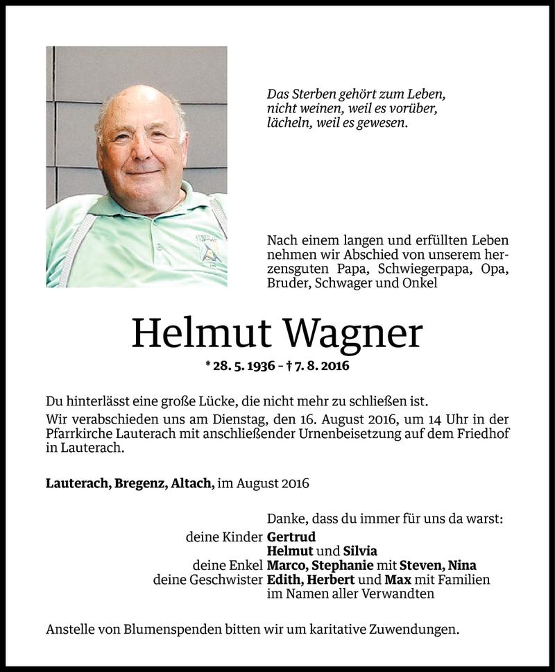  Todesanzeige für Helmut Wagner vom 11.08.2016 aus Vorarlberger Nachrichten