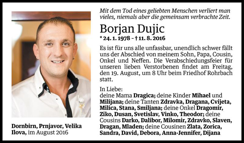  Todesanzeige für Borjan Dujic vom 17.08.2016 aus Vorarlberger Nachrichten