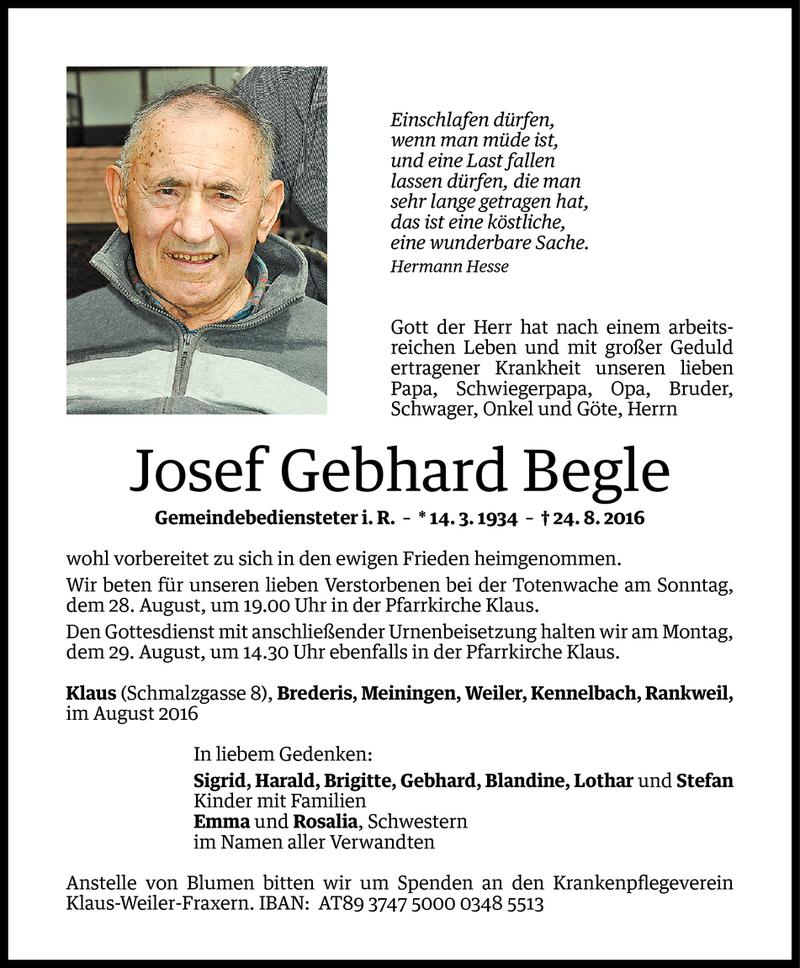  Todesanzeige für Josef Gebhard Begle vom 26.08.2016 aus Vorarlberger Nachrichten