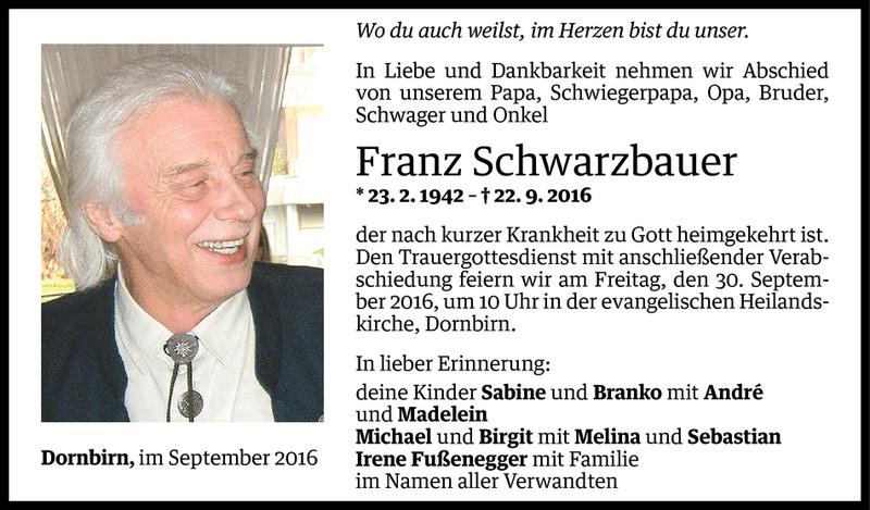  Todesanzeige für Franz Schwarzbauer vom 26.09.2016 aus Vorarlberger Nachrichten