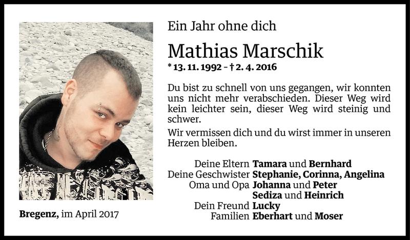  Todesanzeige für Mathias Marschik vom 31.03.2017 aus Vorarlberger Nachrichten