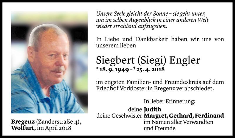  Todesanzeige für Siegbert Engler vom 05.05.2018 aus Vorarlberger Nachrichten
