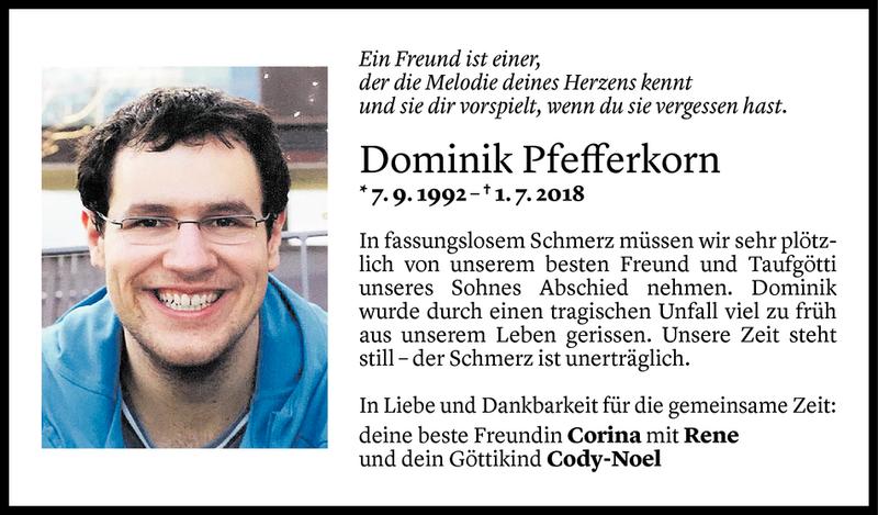  Todesanzeige für Dominik Pfefferkorn vom 04.07.2018 aus Vorarlberger Nachrichten