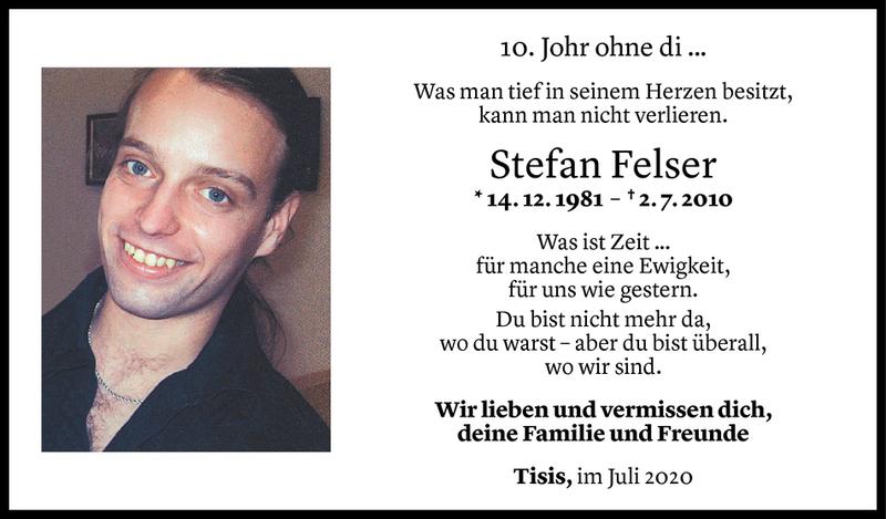  Todesanzeige für Stefan Felser vom 02.07.2020 aus Vorarlberger Nachrichten