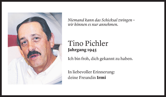 Todesanzeige von Tino Pichler von Vorarlberger Nachrichten