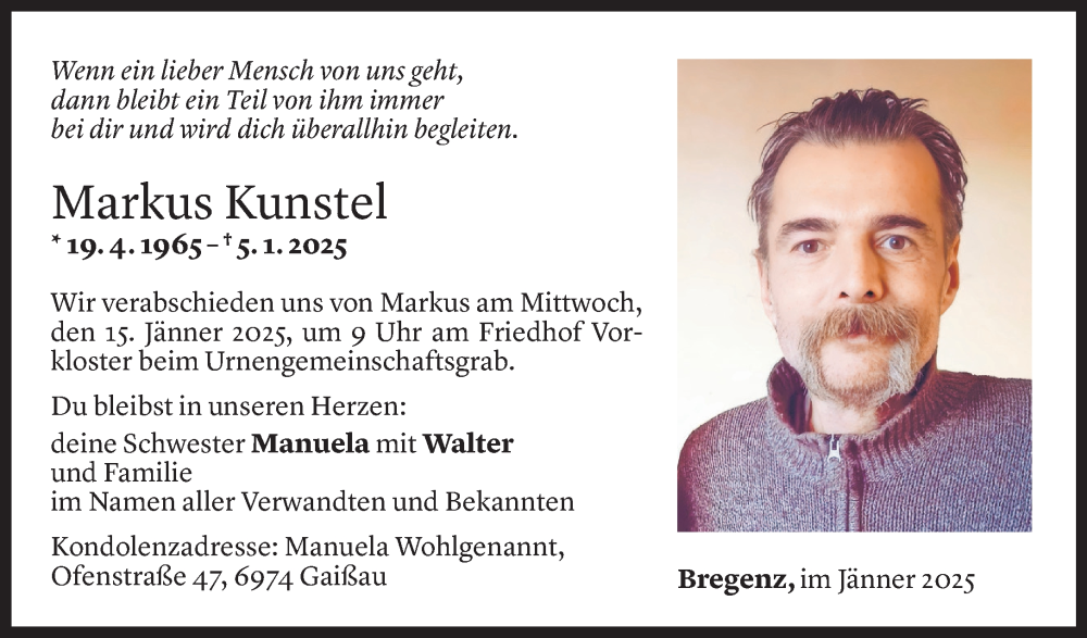  Todesanzeige für Markus Kunstel vom 10.01.2025 aus Vorarlberger Nachrichten